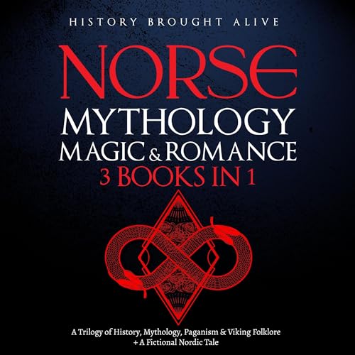 Norse Mythology, Magic & Romance By History Brought Alive