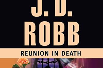 Reunion in Death By J. D. Robb