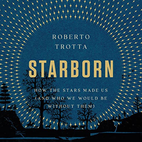 Starborn By Roberto Trotta