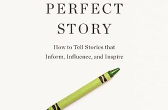 The Perfect Story By Karen Eber