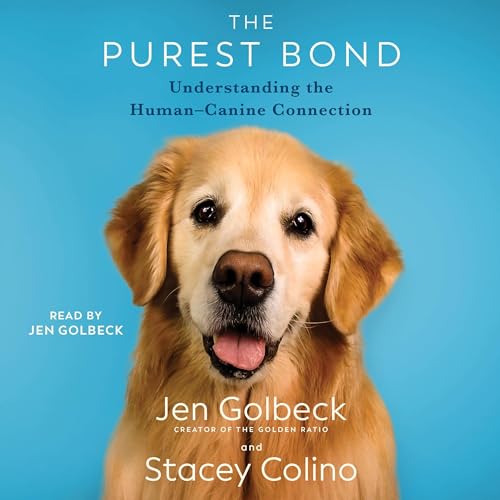 The Purest Bond By Jen Golbeck, Stacey Colino