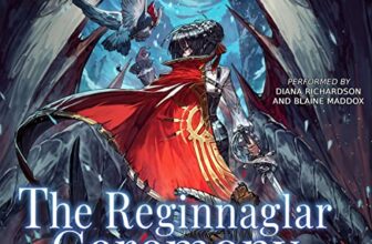 The Reginnaglar Ceremony By D.C. Haenlien