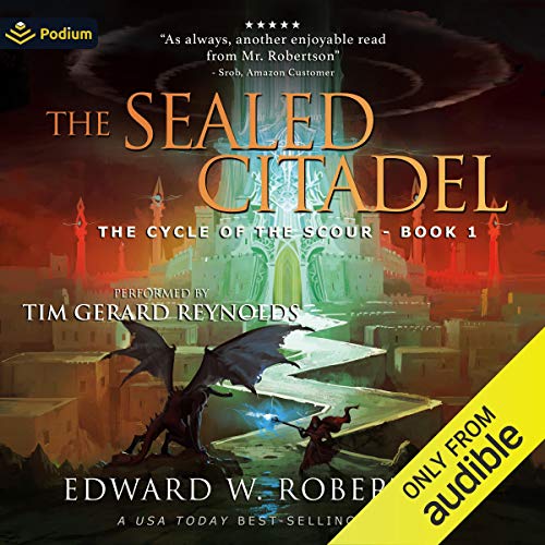 The Sealed Citadel By Edward W. Robertson