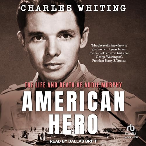 American Hero By Charles Whiting