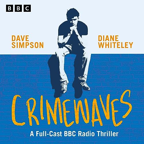 Crimewaves By Dave Simpson, Diane Whiteley