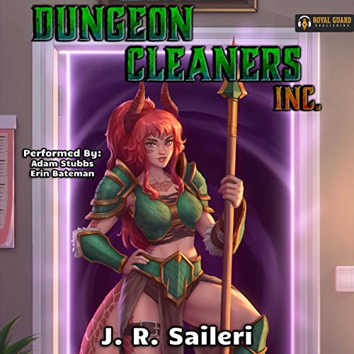 Dungeon Cleaners Inc. By J. R. Saileri