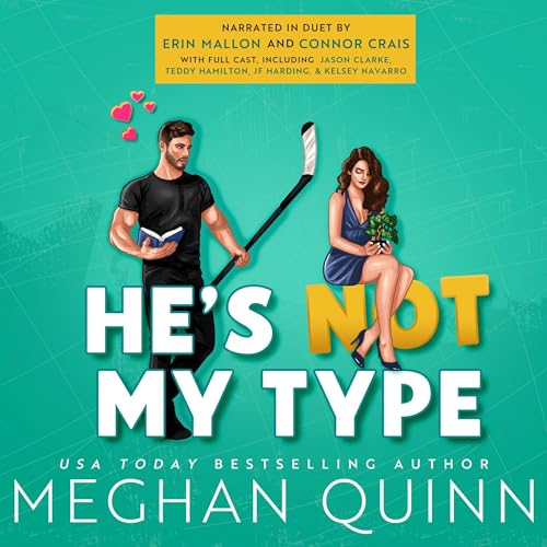 He's Not My Type By Meghan Quinn