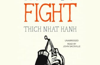 How to Fight By Thich Nhat Hanh