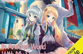 In Another World with My Smartphone: Volume 4 By Patora Fuyuhara