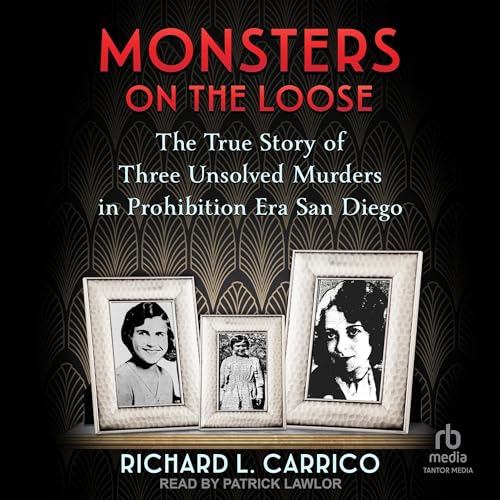 Monsters on the Loose By Richard L. Carrico