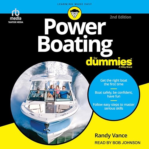 Power Boating for Dummies, 2nd Edition By Randy Vance