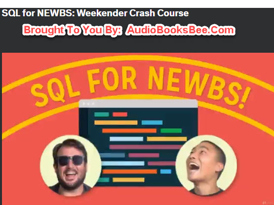 SQL for NEWBS: Weekender Crash Course By Udemy