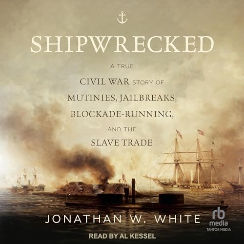 Shipwrecked By Jonathan W. White