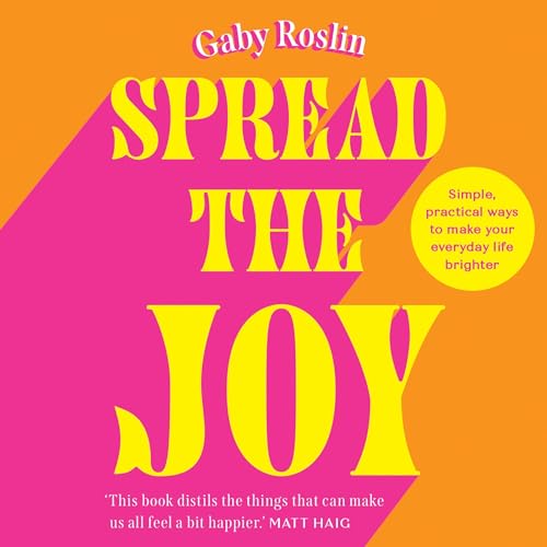 Spread the Joy By Gaby Roslin