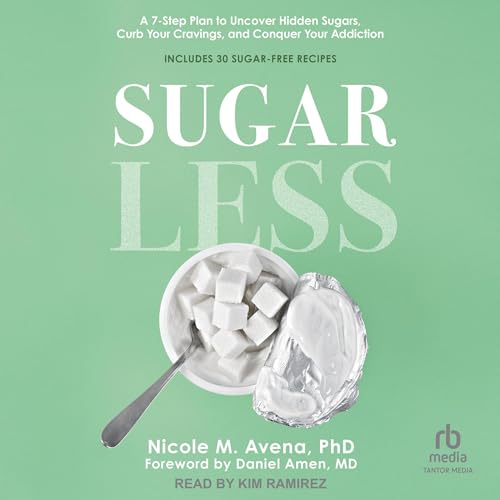 Sugarless By Nicole M. Avena PhD