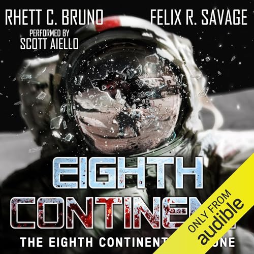 The Eighth Continent By Rhett C. Bruno, Felix R. Savage