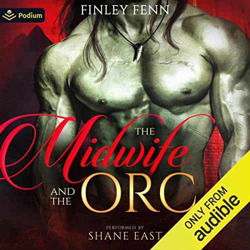 The Midwife and the Orc By Finley Fenn