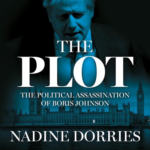 The Plot By Nadine Dorries