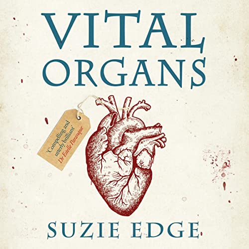Vital Organs By Suzie Edge