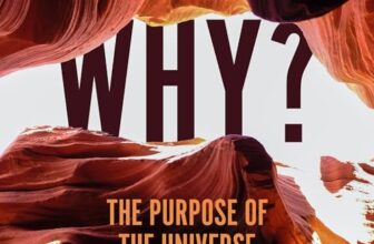 Why? The Purpose of the Universe By Philip Goff