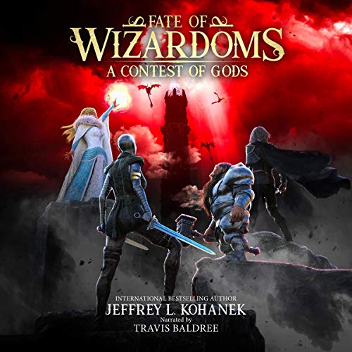 Wizardoms A Contest of Gods By Jeffrey L. Kohanek