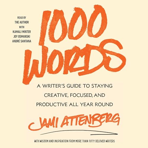 1000 Words By Jami Attenberg