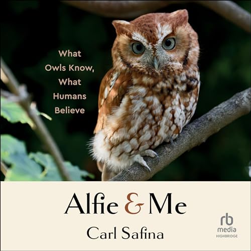 Alfie and Me By Carl Safina