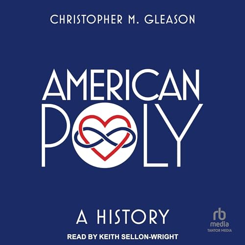 American Poly By Christopher M. Gleason