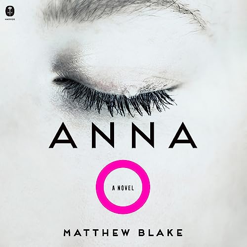 Anna O By Matthew Blake