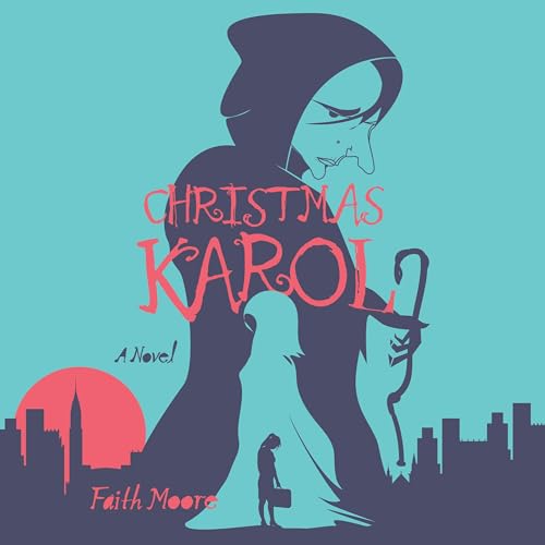 Christmas Karol By Faith Moore