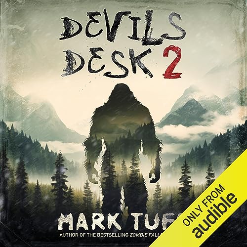 Devils Desk 2 By Mark Tufo