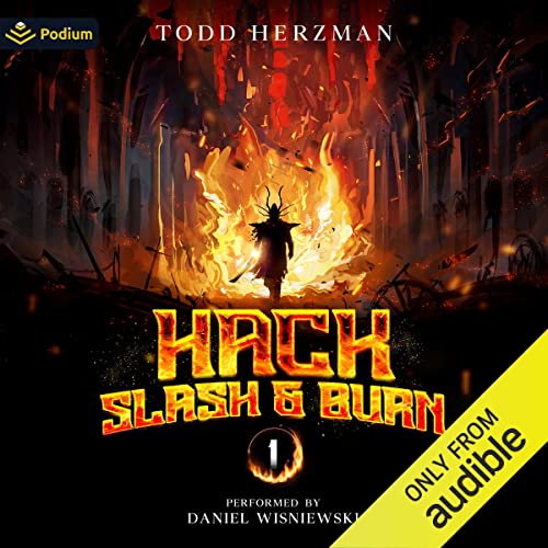 Hack, Slash & Burn By Todd Herzman