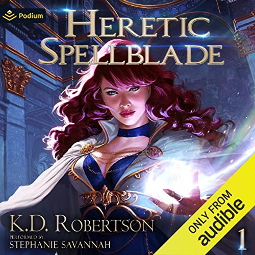 Heretic Spellblade By K. D. Robertson