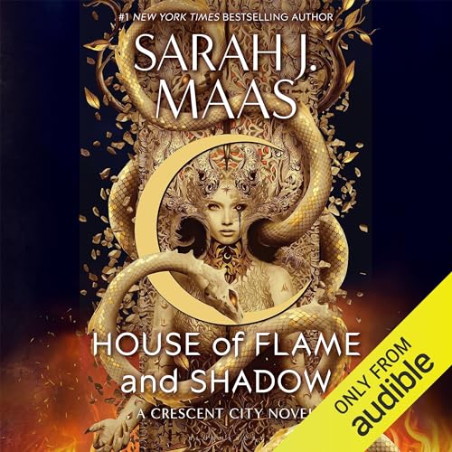 House of Flame and Shadow By Sarah J. Maas