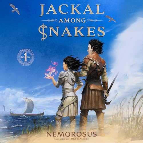 Jackal Among Snakes, Book 1 By Nemorosus, R.A. Wilkins