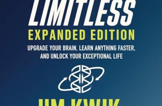 Limitless Expanded Edition By Jim Kwik