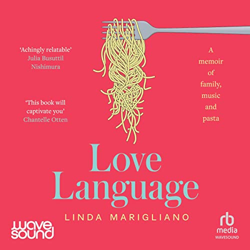Love Language By Linda Marigliano