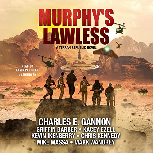 Murphy's Lawless By Charles E. Gannon, Griffin Barber, Kacey Ezell