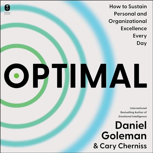 Optimal By Daniel Goleman, Cary Cherniss