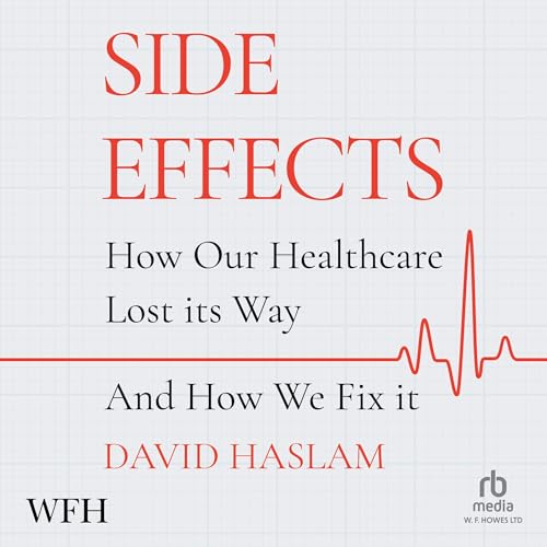 Side Effects By David Haslam