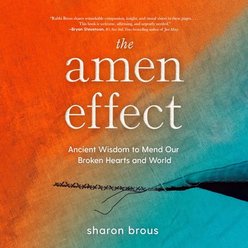 The Amen Effect By Sharon Brous