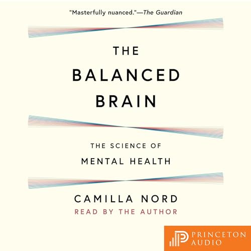 The Balanced Brain By Camilla Nord