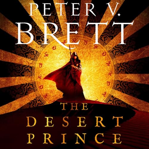 The Desert Prince By Peter V. Brett