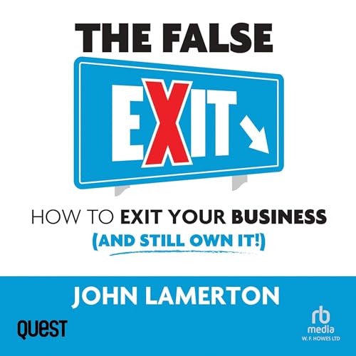 The False Exit By John Lamerton