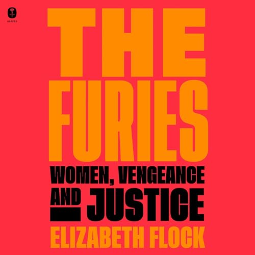 The Furies By Elizabeth Flock