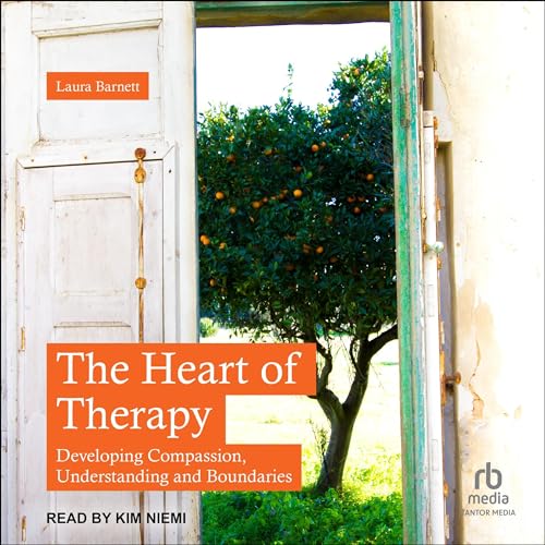 The Heart of Therapy By Laura Barnett