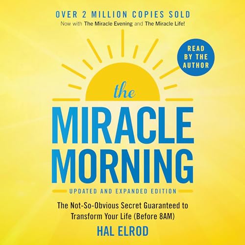 The Miracle Morning (Updated and Expanded Edition) By Hal Elrod