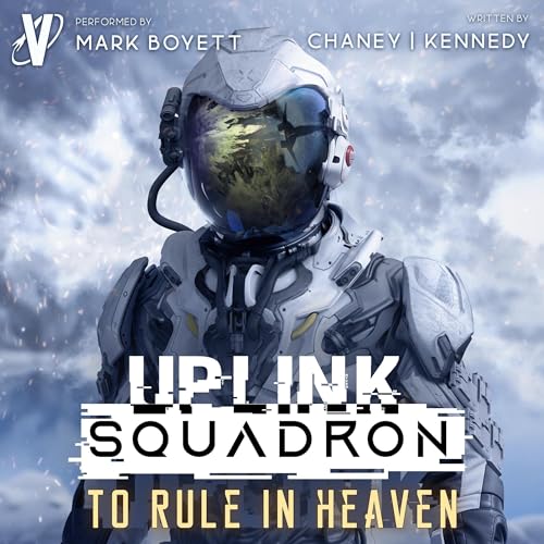 To Rule in Heaven By J.N. Chaney, Chris Kennedy