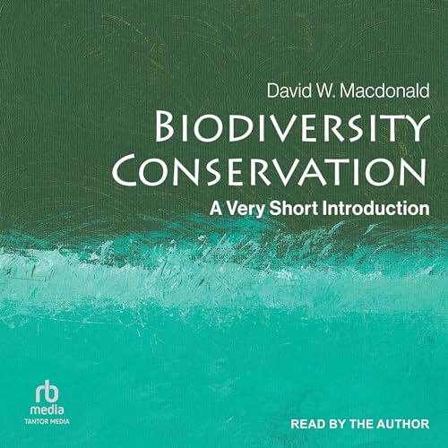 Biodiversity Conservation By David W. Macdonald