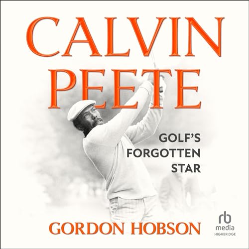 Calvin Peete By Gordon Hobson